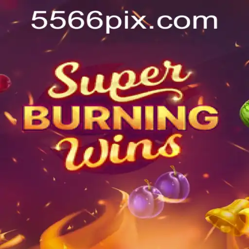 SuperBurningWins: Um Guia Completo para o Jogo de Cassino Popular